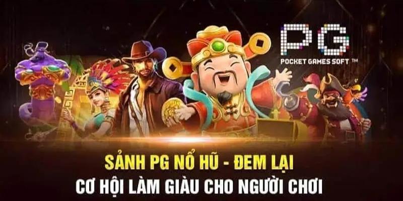 Sảnh Nổ Hũ PG Điện Tử FB88 - Nơi Giải Trí An Toàn Top 1